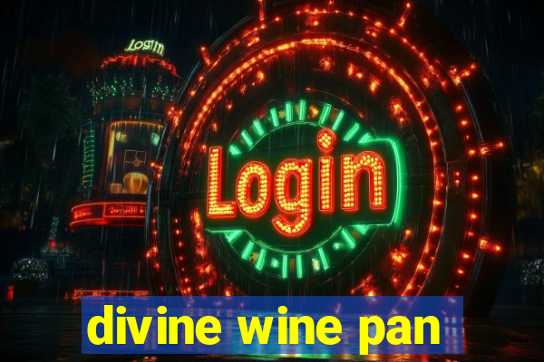 divine wine pan